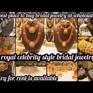 royal bridal jewelry collection|JK FANCY |t.nagar wholesale shop|matt , AD stone ,silver set etc