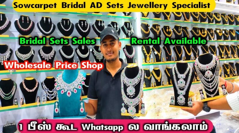 Sowcarpet Special Ad Bridal Sets Jewellery 👌👌 Wholesale Price, Sale, Rental Jewellery, 1pcs Courier